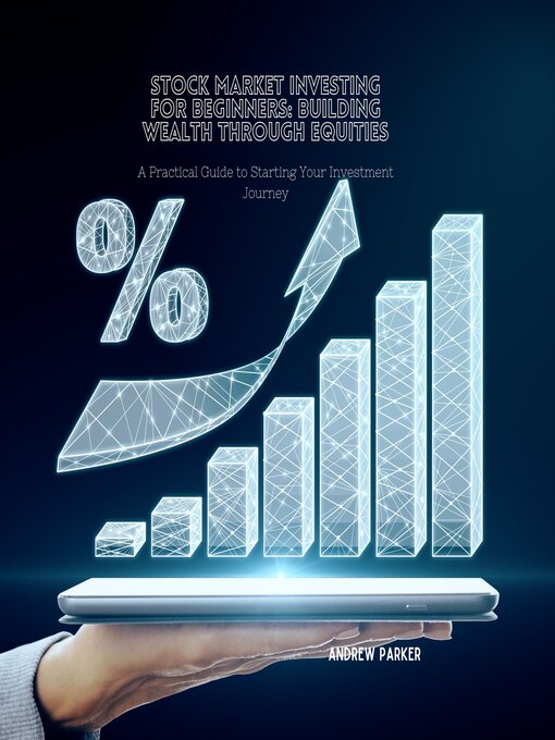 Title details for Stock Market Investing for Beginners by Andrew Parker - Available